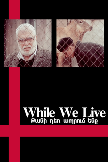 While We Live Poster