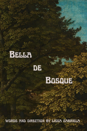 Bella de Bosque