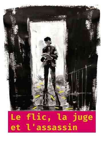 Le flic, la juge et l'assassin Poster