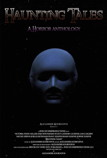 Haunting Tales: A Horror Anthology Poster