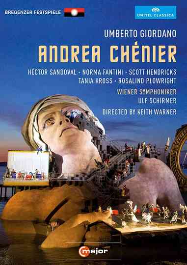 Giordano: Andrea Chénier (Bregenz Festival) Poster
