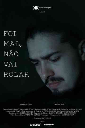 Foi mal, não vai rolar Poster