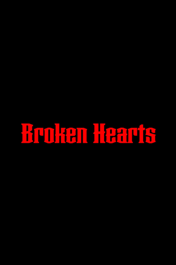 Broken Hearts Poster