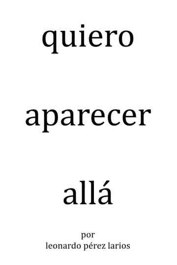 quiero aparecer allá Poster