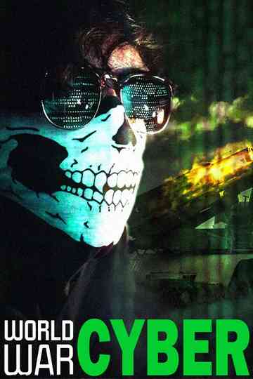 WORLD WAR CYBER Poster