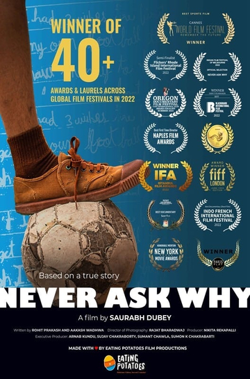 Never Ask Why