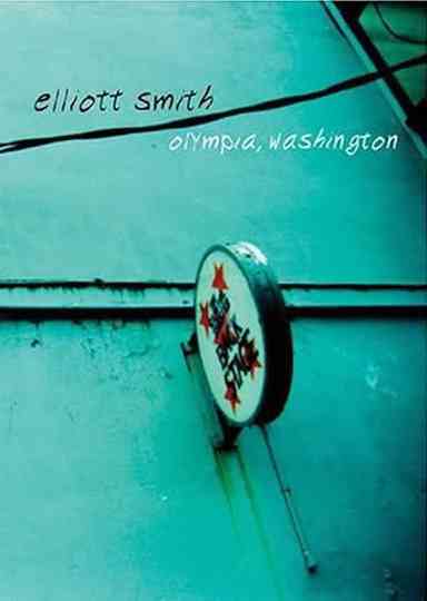 Elliott Smith - Olympia, Washington Poster
