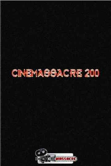 Cinemassacre 200 Poster