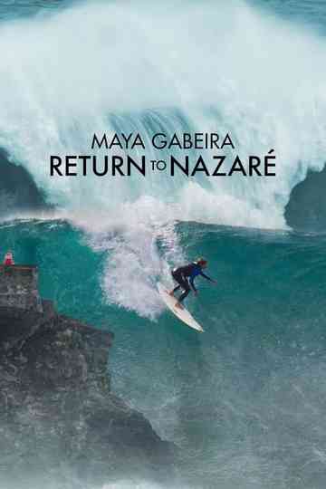 Maya Gabeira: Return to Nazaré Poster