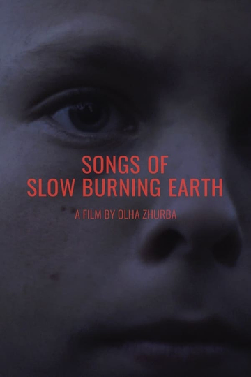 Songs of Slow Burning Earth