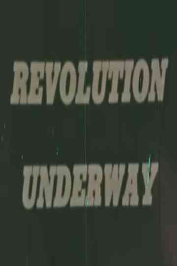 Revolution Underway