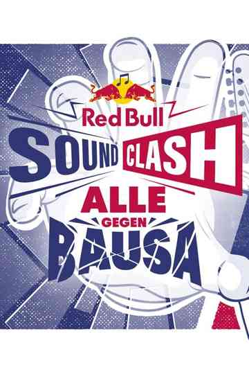 Red Bull Soundclash 2019: Alle gegen Bausa Poster