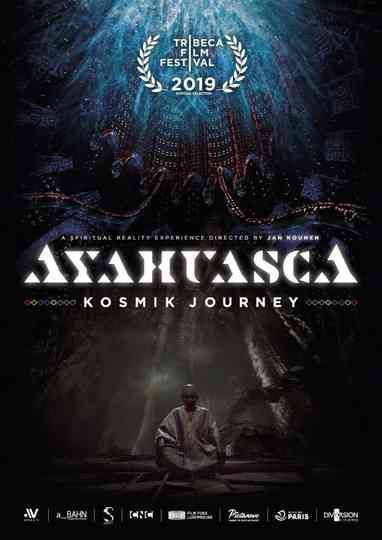 Ayahuasca - the Kosmik Journey Poster