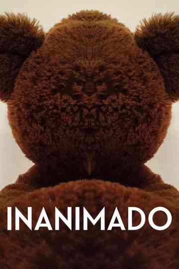 Inanimado Poster