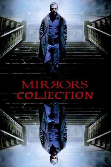 Mirrors Collection Poster