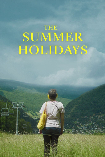 The Summer Holidays Poster