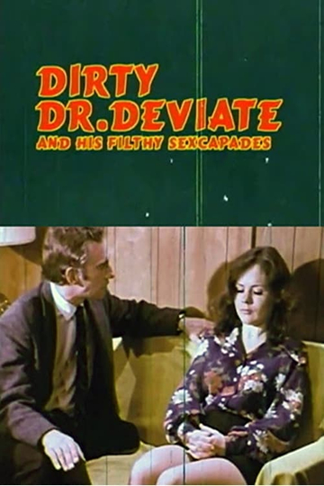 Dirty Doctor Deviate