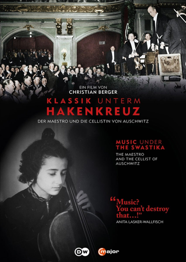 Music Under the Swastika - The Maestro and the Cellist of Auschwitz Poster