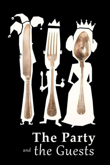 The Party and the Guests