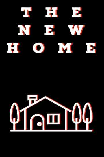 The New Home poster