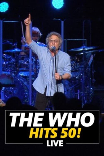 The Who Hits 50! Live Poster