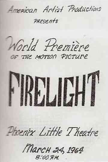 Firelight Poster