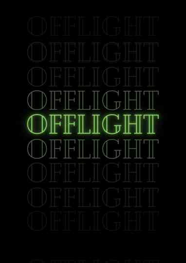 Offlight Poster