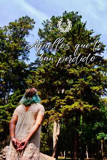 Those who have lost you Poster