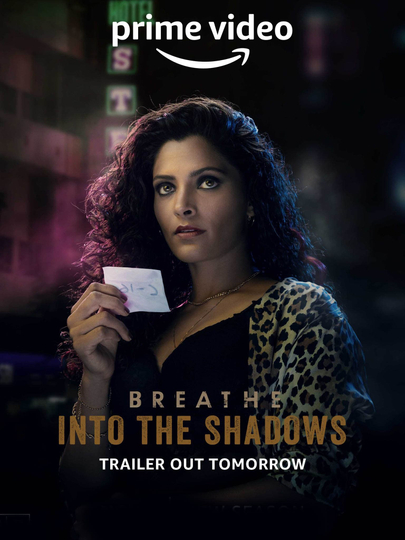 Breathe: Into the Shadows