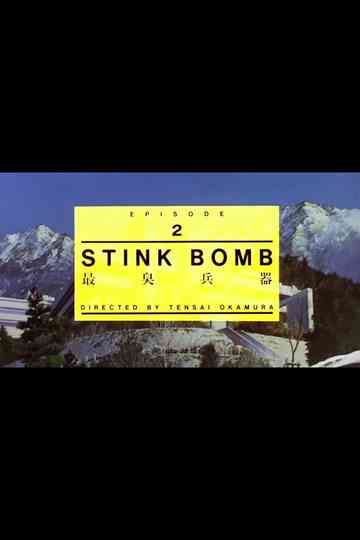 Stink Bomb Poster