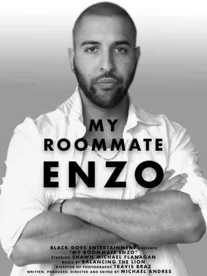 My Roommate Enzo Poster