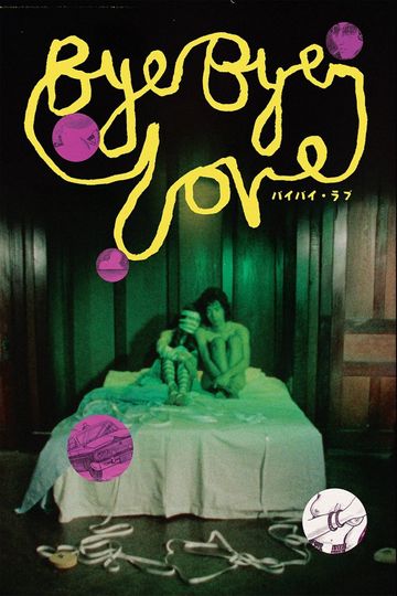 Bye Bye Love