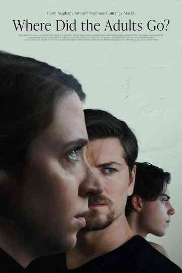 Where Did the Adults Go? Poster