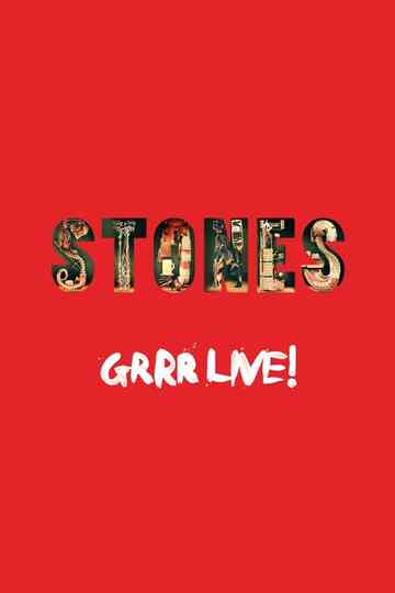 The Rolling Stones: Grrr Live! Poster