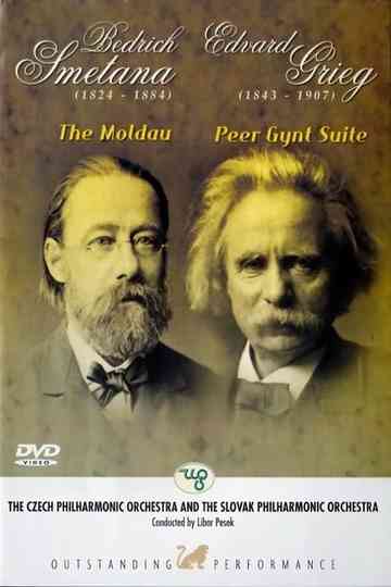Bedrich Smetana: The Moldau / Edvard Grieg: Peer Gynt Suite Poster
