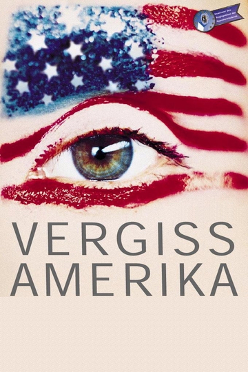 Vergiss Amerika Poster