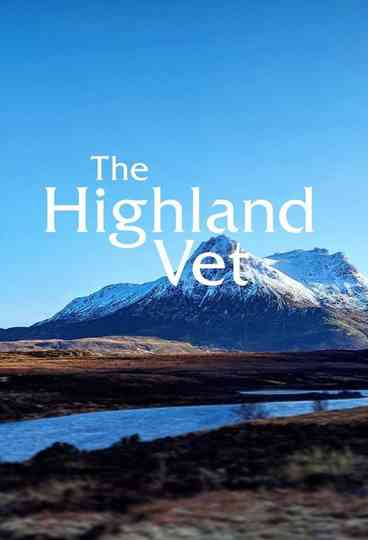 The Highland Vet Poster