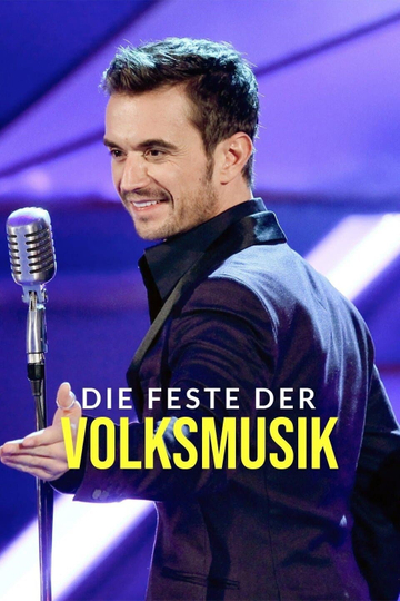 Die Feste mit Florian Silbereisen Poster