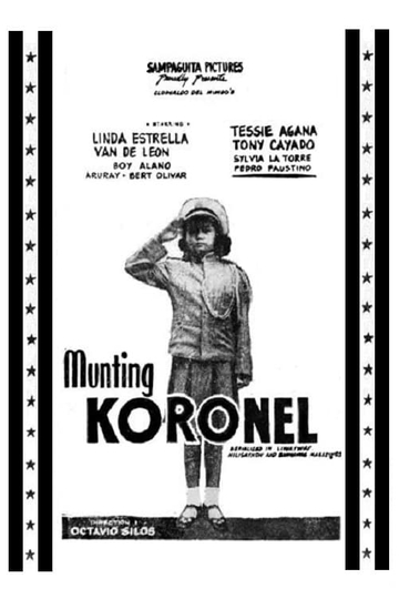 Munting Koronel Poster