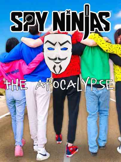 Spy Ninjas: The Apocalypse Poster