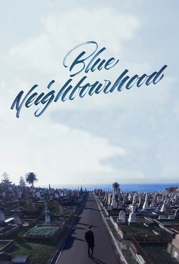 Blue Neighbourhood Poster