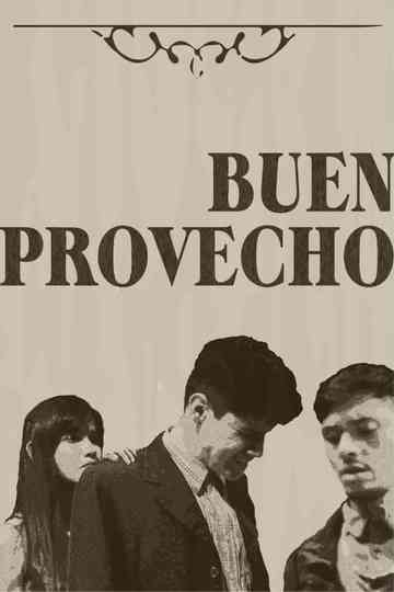 Buen Provecho Poster