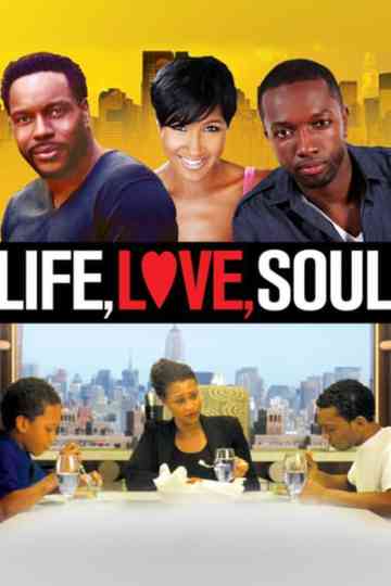Life Love Soul Poster