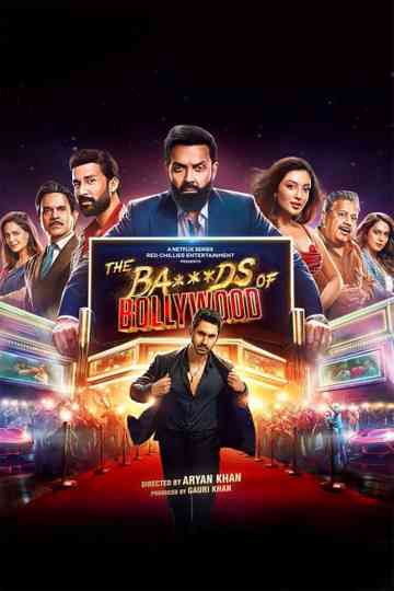 The Ba***ds of Bollywood Poster