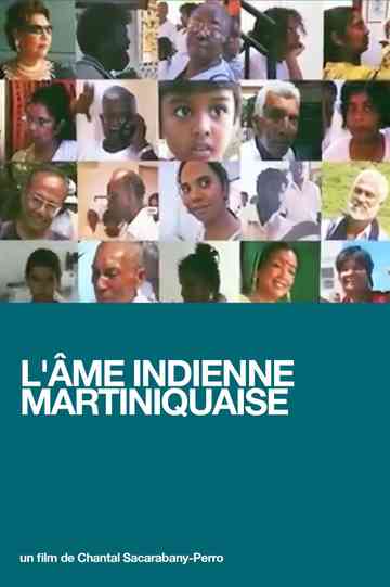 L'âme indienne Martiniquaise Poster