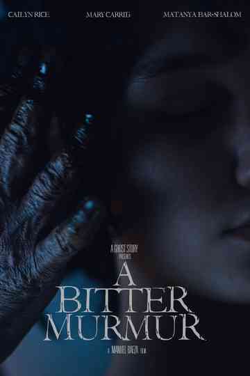 A Bitter Murmur Poster