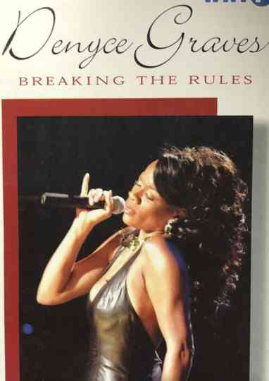 Denyce Graves | Breaking the Rules Poster