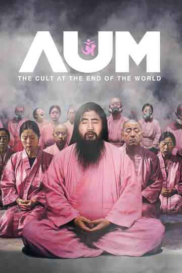 AUM: The Cult at the End of the World Poster