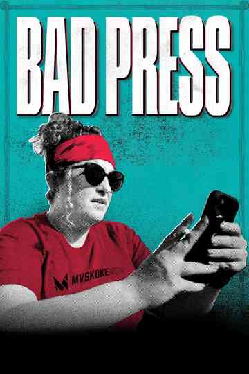 Bad Press Poster