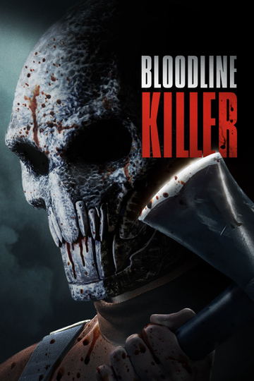 Bloodline Killer Poster